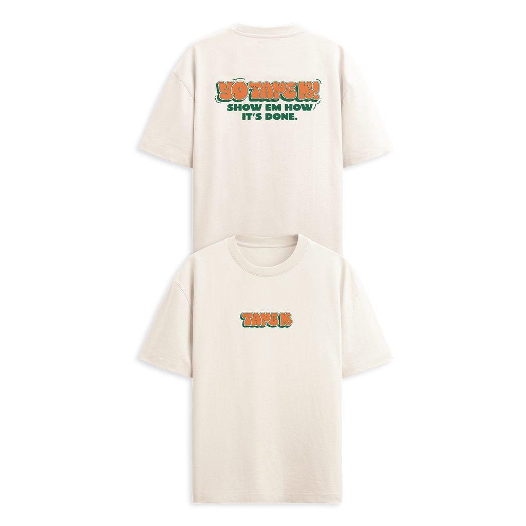Tape B - Show 'em How It's Done Tee - Cream